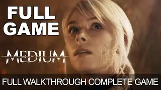 The Medium  Complete Game Walkthrough Full Game Story Longplay