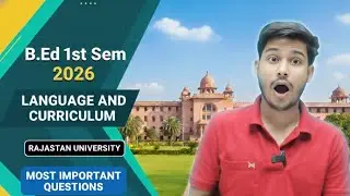 Rajasthan university Bed 1st Semester language and curriculum important question 2026 