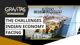Gravitas: Indian Economy: The Pain Points