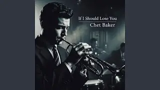 If I Should Lose You (2024 Analog Remastered)