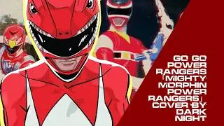 🎸 Power Rangers COVER en Español 「Tema Principal」 ⭐ Dark Night