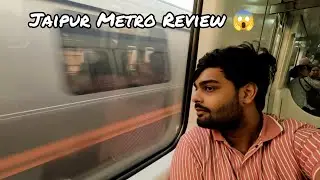 Jaipur Metro Review 😱  | Travelling with Jaipur Metro 