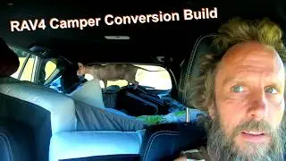 RAV4 Camper Conversion Build