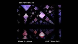Mystical Sun - River Goddess ᴴᴰ