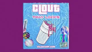 CLOUT Trap Loops by VILARCORP | TRAP SAMPLES