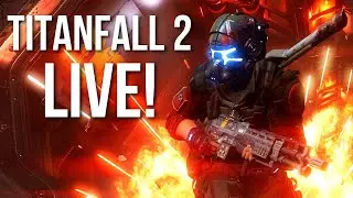 Titanfall 2 Live