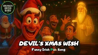 The Devil&rsquo;s Christmas Wish: A Hilarious Holiday Tale in an Irish Pub!