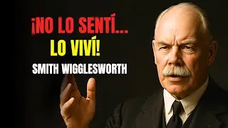 No es emoci&oacute;n&hellip; es presencia | Smith Wigglesworth | Reflexiones Cortas