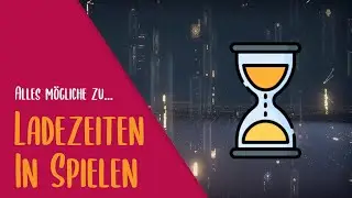 Was sind eigentlich Ladezeiten?