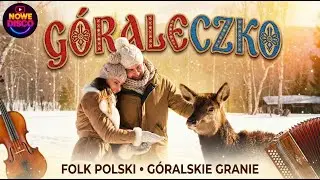 G&oacute;raleczko - Baciary (Nowość Disco Polo Folk) Premiera 2026