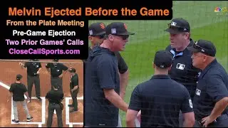 E122 - Bob Melvin Ejected From Pre-Game Lineup Card Plate Meeting, Complaining to Chris Conroy