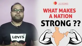 WHAT MAKES A NATION STRONG || JG STORIES || #developingnation #entrepreneurship #bigbusiness