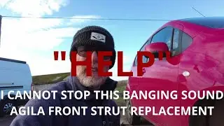 Vauxhall Agila, Opel Agila, Suzuki Splash, Front Strut Replacement. 