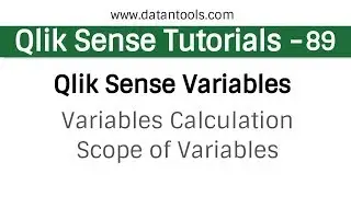 Qlik sense Tutorials - Qlik Sense Variables -  Variables Calculation Scope of Variables