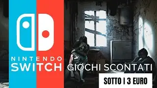 Offerte Nintendo Switch: giochi scontati a meno di 3 euro
