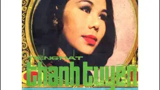 Pre 75 ☘️ Thanh Tuyền / Nỗi Buồn Hoa Phượng