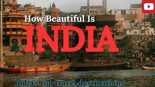 India&rsquo;s Most Beautiful Destinations 🇮🇳 | Scenic Places, Hidden Gems & Natural Wonders (4K)