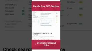 Ahrefs FREE SEO Toolbar: Your Ultimate Browser Assistant for SEO Insights#seotool