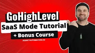 Go High Level Saas Tutorial ❇️ Step-by-Step Setup + BONUS Course