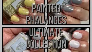 Painted Phalanges Ultimate Collection