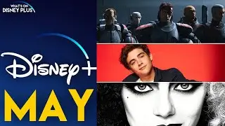 What&rsquo;s Coming To Disney+ In May 2021