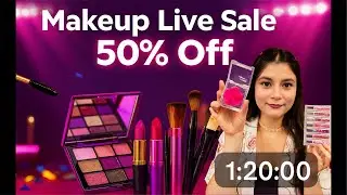 Makeup live sale sabse badi sabse achi sabse sasta sabse badiya