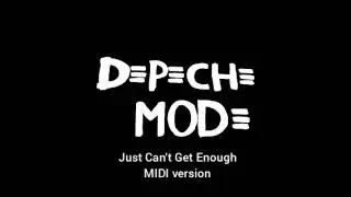 DEPECHE MODE (MIDI version) - Just Can't Get Enough v2 (5 versions)