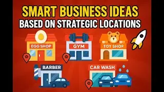 Smart Business Ideas Based on Strategic Locations PART 1