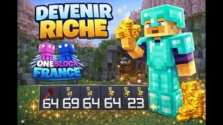Devenir riche sur OneBlockFrance (Guide)