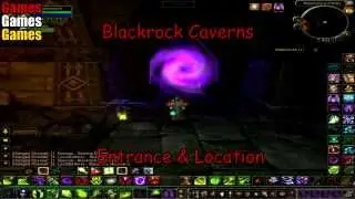 Blackrock Caverns Entrance & Location World of Warcraft Cataclysm