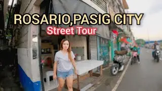 Rosario Pasig City Street Tour | Philippine Street Walk | Manila Walking Tour