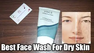 Vince Face Wash Review for dry skin|Hydra Facial Foam|Cosmetic Facts | Best Face wash in Winter