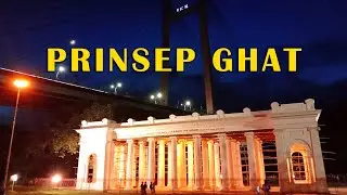PRINSEP GHAT || POPULAR PARK IN KOLKATA || A Beautiful Evening