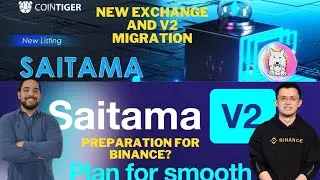 SAITAMA V2  and COINTIGER EXCHANGE LISTING. IS SAITAMA PREPARING FOR BINANCE?