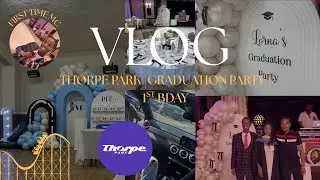  VLOG | WHO GAVE SKINTY THE MIC?! THORPE PARK THRILLS & 1ST BDAY, roka toka 