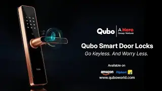 Go keyless with Qubo Smart Door Locks by HERO group