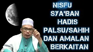 DR MAZA - Nisfu Sya'ban | Hadis Palsu/Sahih Dan Amalan Berkaitannya