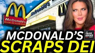 McDonald&rsquo;s Boycotted! Gutted DEI Programs Create LIB Political Backlash