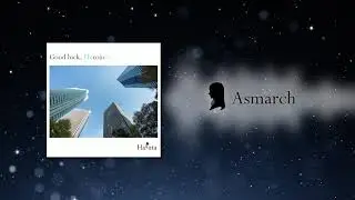 Haruta - Asmarch [Lyric Video]