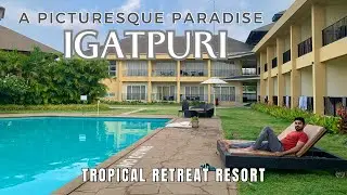 Bali Vibes in Maharashta | Tropical Retreat Resort | Igatpuri Staycation | Mumbai