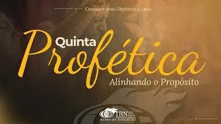 QUINTA PROFETICA // DI&Aacute;C CASSIO SILVA  // IBN CATEDRAL DA FAMILIA // 08/01/2026