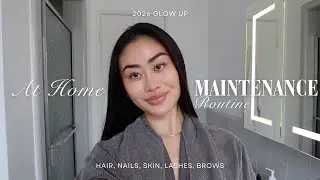 ✨ At-Home Maintenance Routine for a Real Glow Up | 2026 Reset ✨