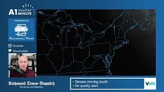 How dense will smoke get in Virginia?: Meteorologist Sean Sublette explains