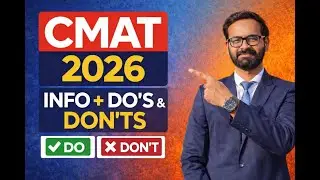 CMAT Exam Full Guide 2026 | Important Do&rsquo;s & Don&rsquo;ts (Avoid These Mistakes!)