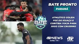 BATE PRONTO PARANÁ #AOVIVO | 04/02/26 ATHLETICO GOLEIA FOZ DO IGUAÇU E CORITIBA FOCA NO CRUZEIRO