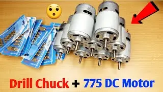 775 DC Motor with drill chuck www.Electronicsdukaan.com video by @Electronicsproject99