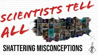 Scientists Tell All: Shattering Misconceptions, One Vlog at a Time | SciAll.org