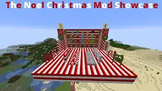 The Noel Christmas Mod Showcase