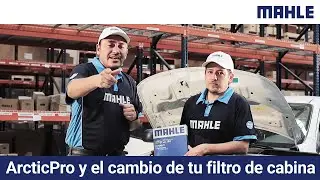 Presentando nuestra l&iacute;nea ArcticPro y el cambio paso a paso de tu filtro de cabina