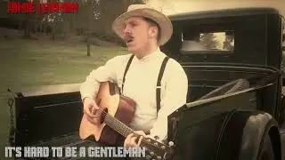 It's hard to be a gentleman - Jamie Lenman (acoustic cover)
